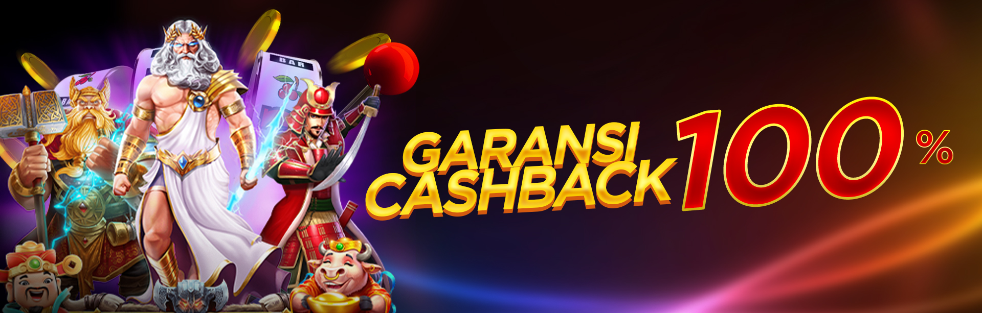 BONUS GARANSI CASHBACK 100%