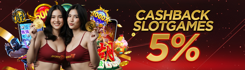 CASHBACK 5% SLOTGAMES